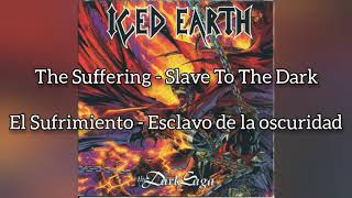 Iced Earth - Slave to the Dark sub español &amp; lyrics