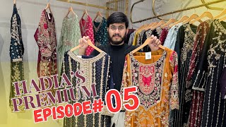 Party Wear Dresses | Party Wear Dresses For Girls | Hadia's Premium EP# 05 #ShadiBanaoAsaan