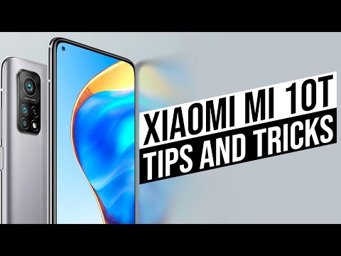 20+ Tips and Tricks for Xiaomi Mi 10T: MIUI 12