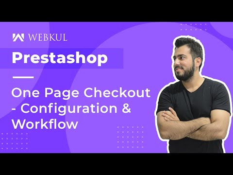 Prestashop One Page Checkout - Configuration and Workflow