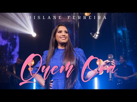 Quem Ora - Gislane Ferreira (Pocket DVD Valeu a Pena)