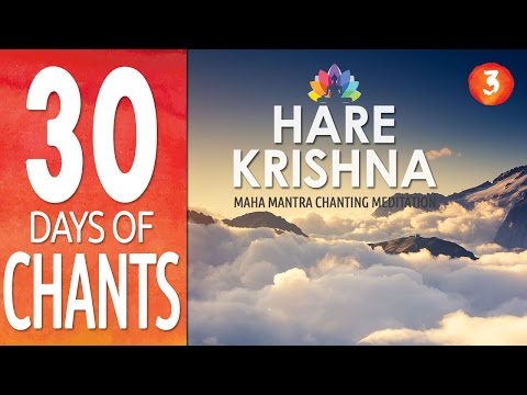 Day 3 - HARE KRISHNA - Maha Mantra