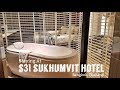 Staying At S31 Sukhumvit Hotel In Bangkok Thailand