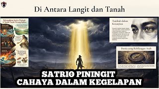 Download lagu PUSAKA DI TENGAH BADAI - SATRIO PININGIT CAHAYA DALAM KEGELAPAN mp3