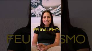 Entenda o FEUDALISMO