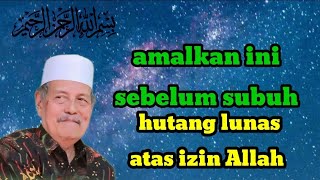 Download lagu Rutinkan amalan ini hutang lunas atas izin Allah SWT ~~#KH.Abdul_Ghofur mp3 Download lagu Rutinkan amalan ini hutang lunas atas izin Allah SWT ~~#KH.Abdul_Ghofur mp3