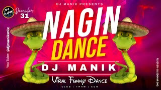 Nagin Dance 2023  Dj Manik 2023  Viral Meme Dance 