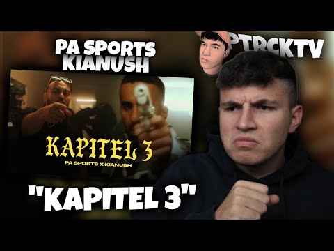 ????MIESER KARTELL-VIBE!!...Reaktion : PA Sports x Kianush - KAPITEL III (prod. by Chekaa & Chrizmatic)