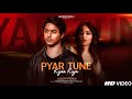 New Song Pyar Tune Kyaa Kiya Aryan Khan Aneet Padda New Hindi Song Video New Song 2025