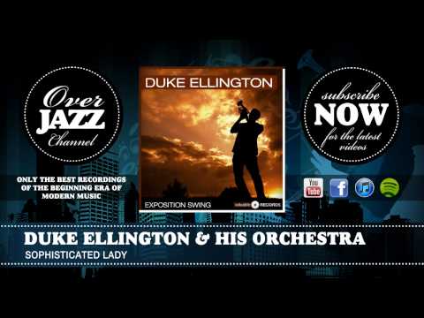 Duke Ellington & His Orchestra - Sophisticated Lady (Alternate Take) (1933)
