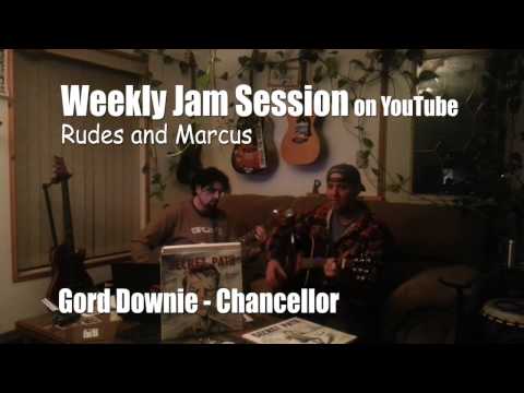 GORDON DOWNIE - Chancellor - COKE MACHINE GLOW with Rudes and Marcus WEEKLY JAM SESSION