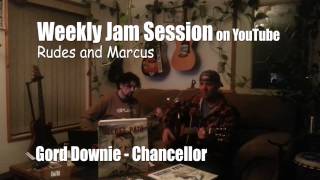 GORDON DOWNIE - Chancellor - COKE MACHINE GLOW with Rudes and Marcus WEEKLY JAM SESSION