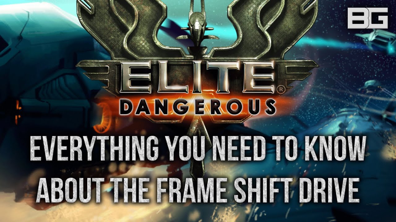 Everything you need to know about the Frame Shift Drive - Elite: Dangerous Internals Guide