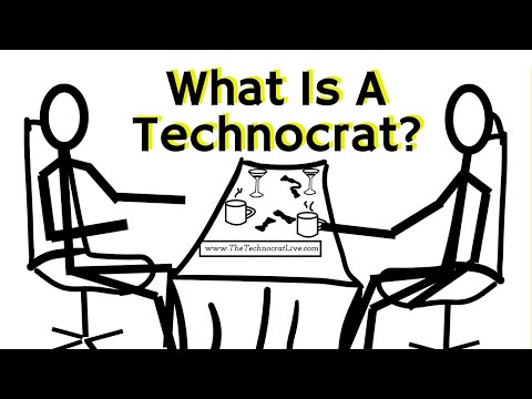 What is a Technocrat?
