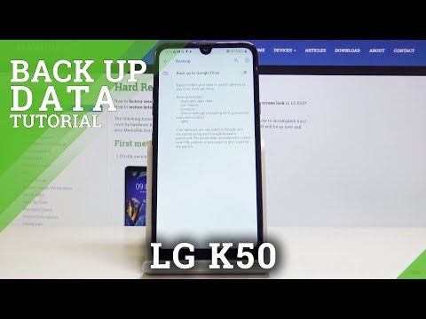 How to Google Backup on LG K50 - Allow Google Backup