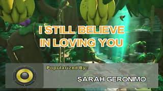 I Still Believe in Loving You - Sarah Geronimo (Karaoke)