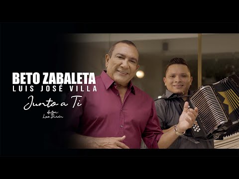 JUNTO A TI / Beto Zabaleta & Luis José Villa [ Video Oficial ]