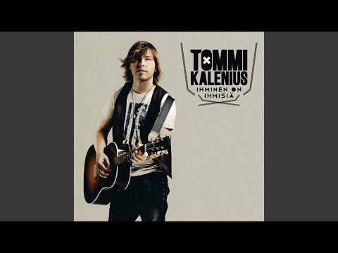 Ottaisitko mut - Tommi Kalenius