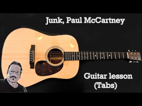 How to Play Junk – Paul McCartney | Guitar Lesson (Tabs & Fingerstyle)