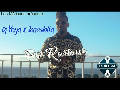 Dj Yaya Feat Joneskilla - Pet Kartour (Les Métisses) - Street Clip ( Club Freestyle )
