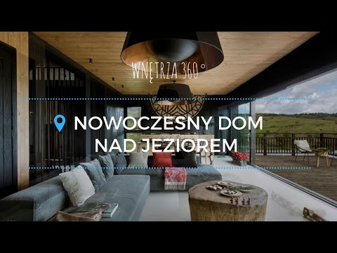 Aranżacja nowoczesnego wnętrza domu nad jeziorem #projekt wnętrz #architekt
