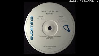 Harrison Crump Feat. Dajae | Never (Main)