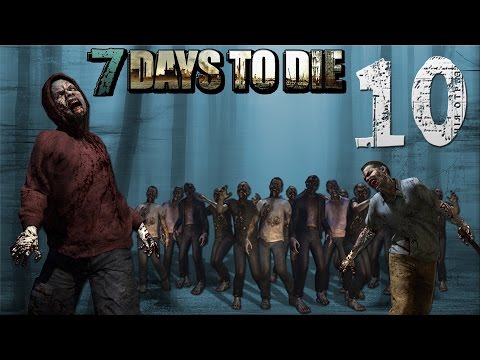 7 DAYS TO DIE ★ So Hungry ★ Alpha 12.3