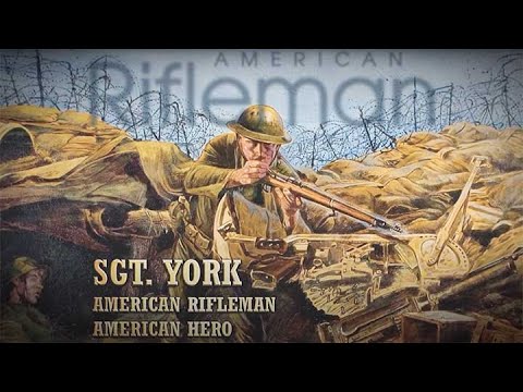 "Over There! Part 5: American Rifleman Alvin C. York." The Sgt. Alvin York Story