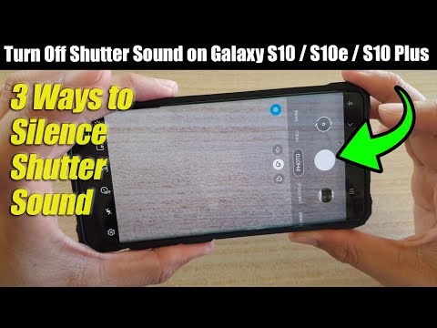 Three Ways to Turn Off Camera Shutter Sound on Galaxy S10 / S10 Plus / S10e