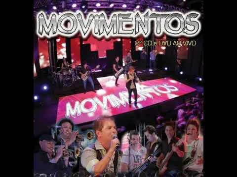 Banda Movimentos - 5 anos ao vivo (Cd completo)