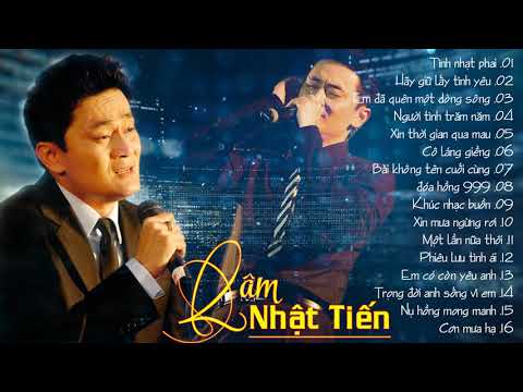 Lâm Nhật Tiến - Những Bài Hát Được Nghe Nhiều Nhất | Nhạc Hải Ngoại Chọn Lọc Lâm Nhật Tiến