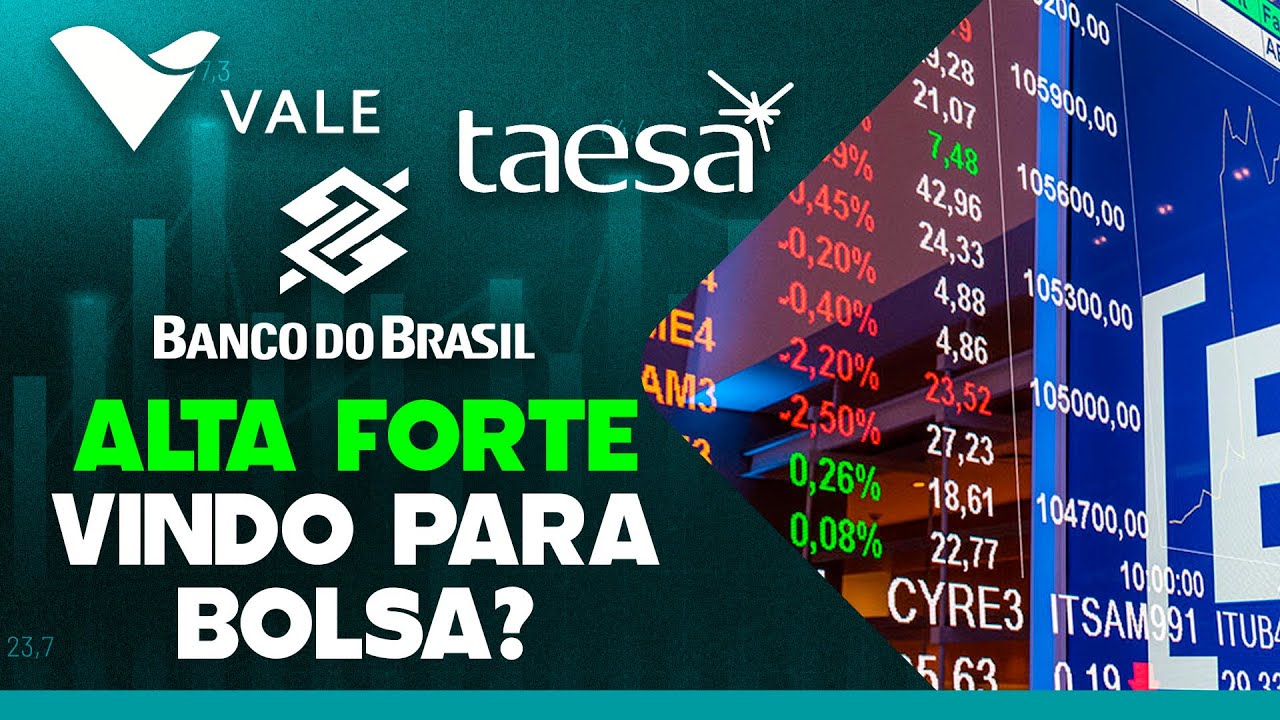 GRANDE ALTA PREVISTA PARA AS BOLSAS GLOBAIS? ENTENDA