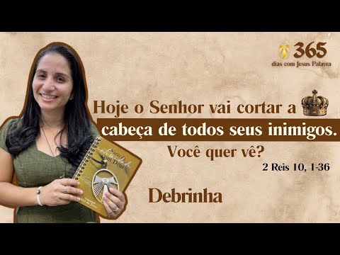 II Kings 10, 1-36 | The Lord will cut off the heads of his enemies. Do you want to see? | 365 day...