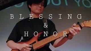 Blessing And Honor - Every Nation Singapore (IEM Mix/Guitar Cam)