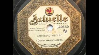 Barnyard Medley performed by "The Country Harmonizers"