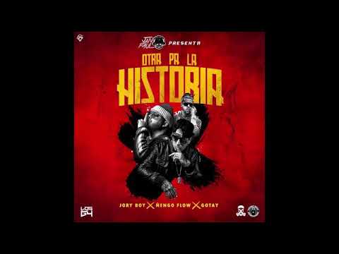 Jory Boy x Gotay x Ñengo Flow - Otra Pa La Historia (Audio Official)