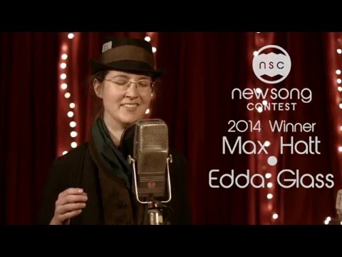 Echo Sessions 17 - Max Hatt // Edda Glass - Wanted