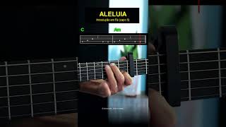 Como Tocar INTRO DE ALELUIA no Violão com Prof. Sidimar Antunes! #shorts #violao #musica