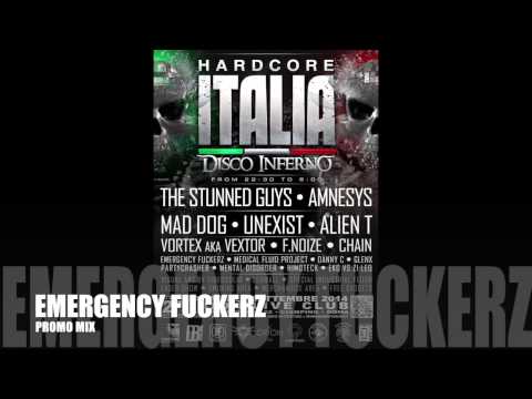 HARDCORE ITALIA PROMO MIX EMERGENCY FUCKERZ