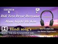 Didi Tera Devar Deewana Ham Aap Ke He Kon Dolby Audio Song