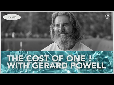 The Cost of One ! (Please Share ) Gerard Powell