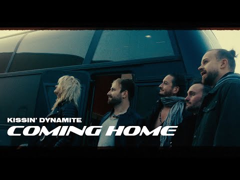 KISSIN' DYNAMITE - Coming Home (Official Video) | Napalm Records