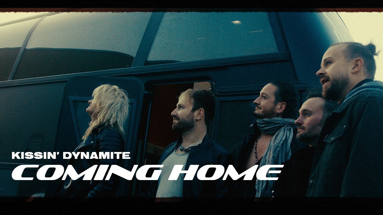 Kissin’ Dynamite — Coming Home