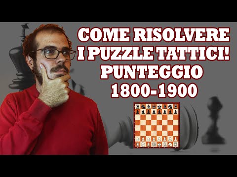 La TATTICA negli SCACCHI | PROBLEMI DI TATTICA PUNTEGGIO 1800 - 1900