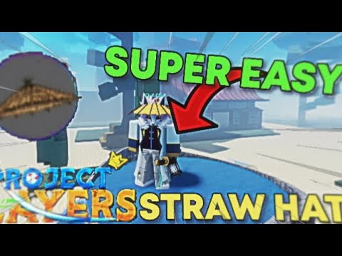 (UPD 1.5) *QUICKEST* AND *EASIEST* WAY TO GET STRAW HAT IN PROJECT SLAYERS!