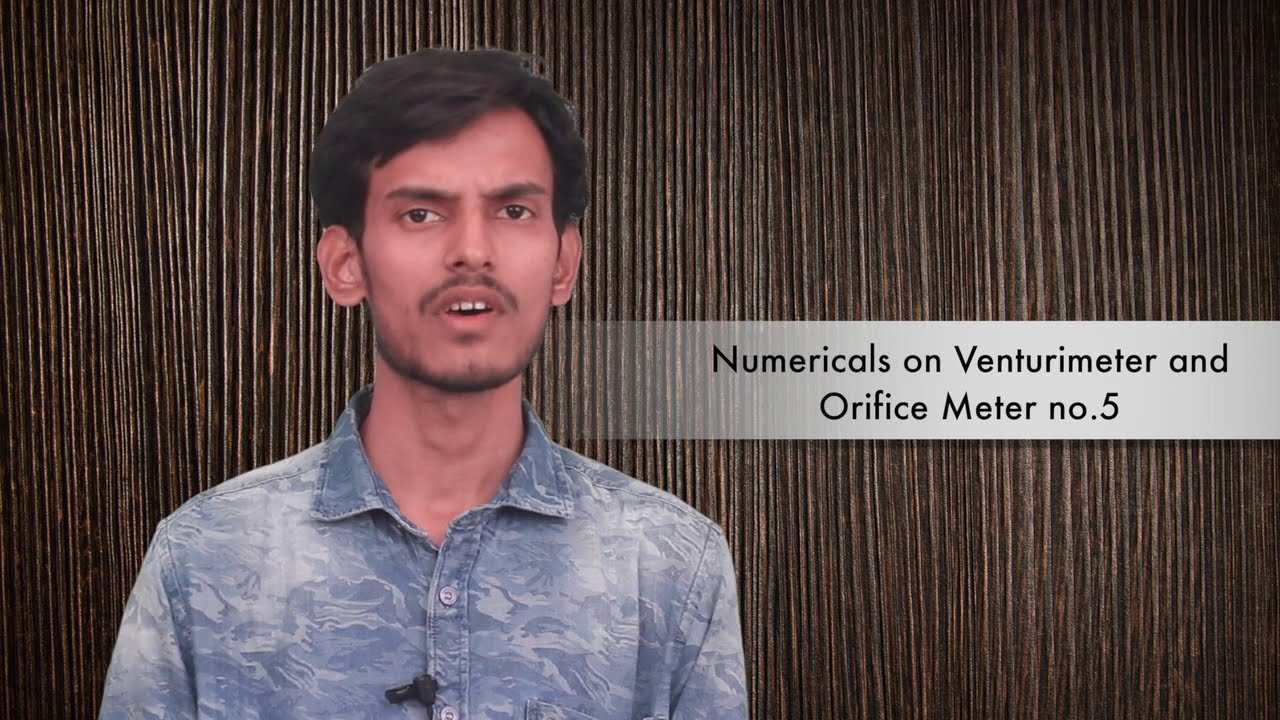 Venturi Meter and Orifice Meter Problem 5 - Fluid Flow - Fluid Mechanics