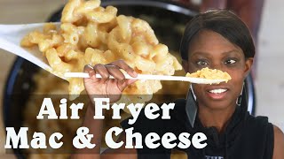 Air Fryer Mac & Cheese