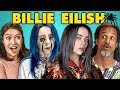 Adults React To Billie Eilish Adults React To Billie Eilish