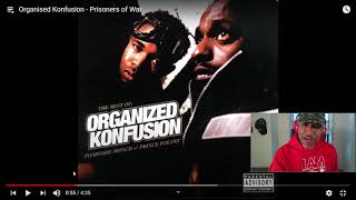 Prisoners of War: Organized Konfusion | &quot;CORONA&quot; REACTION (Subscriber Request)