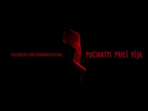Granitaz ft. Lu - Pučiantys prieš vėją (Oficialus)